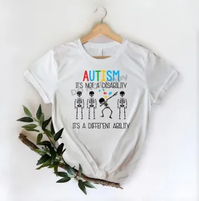 Autism It's Not A Disability - DTF Transfer